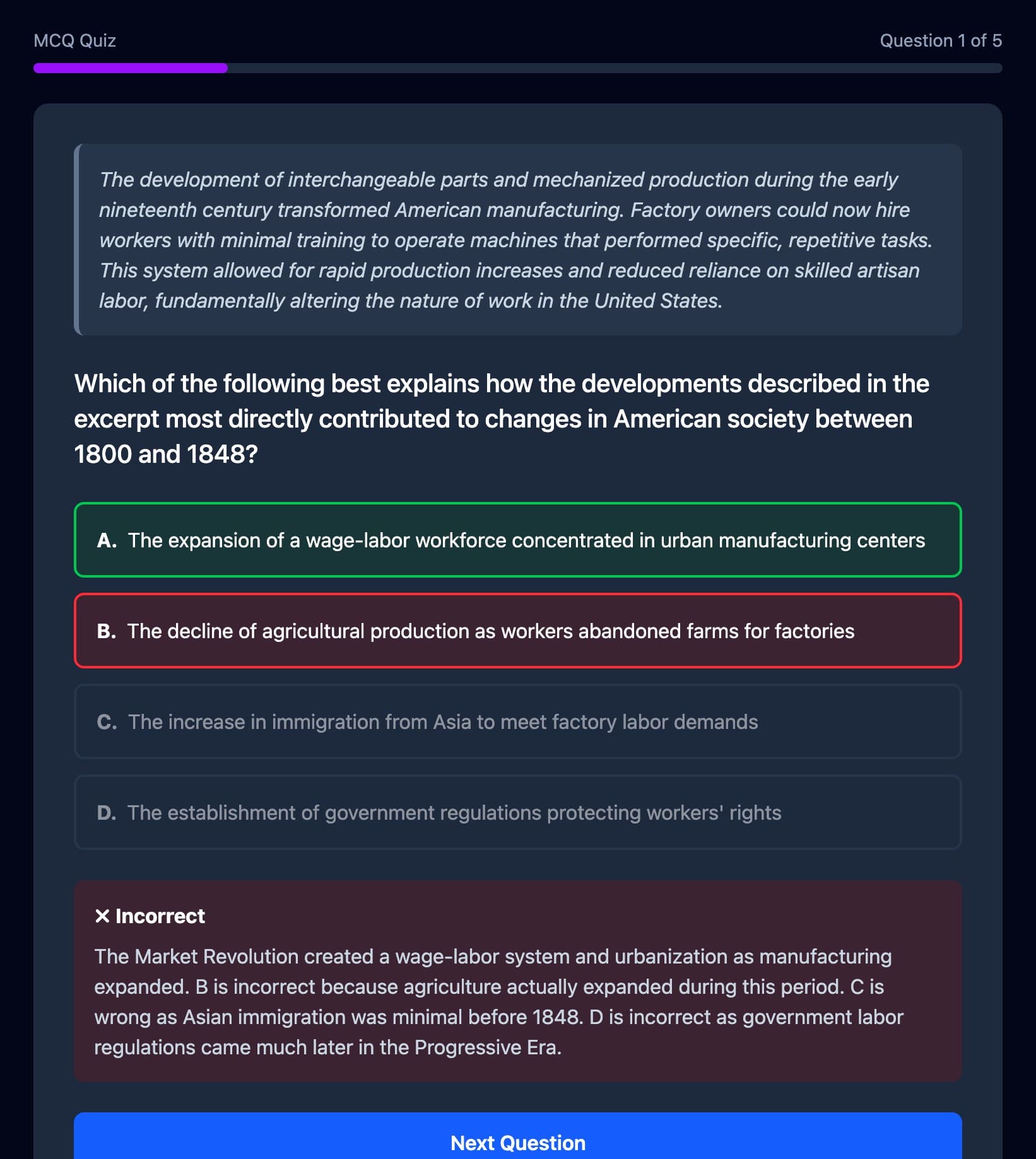 An APUSH multiple-choice question about the Market Revolution with a source excerpt, the correct answer outlined in green, a wrong pick in red, and an explanation of every choice.