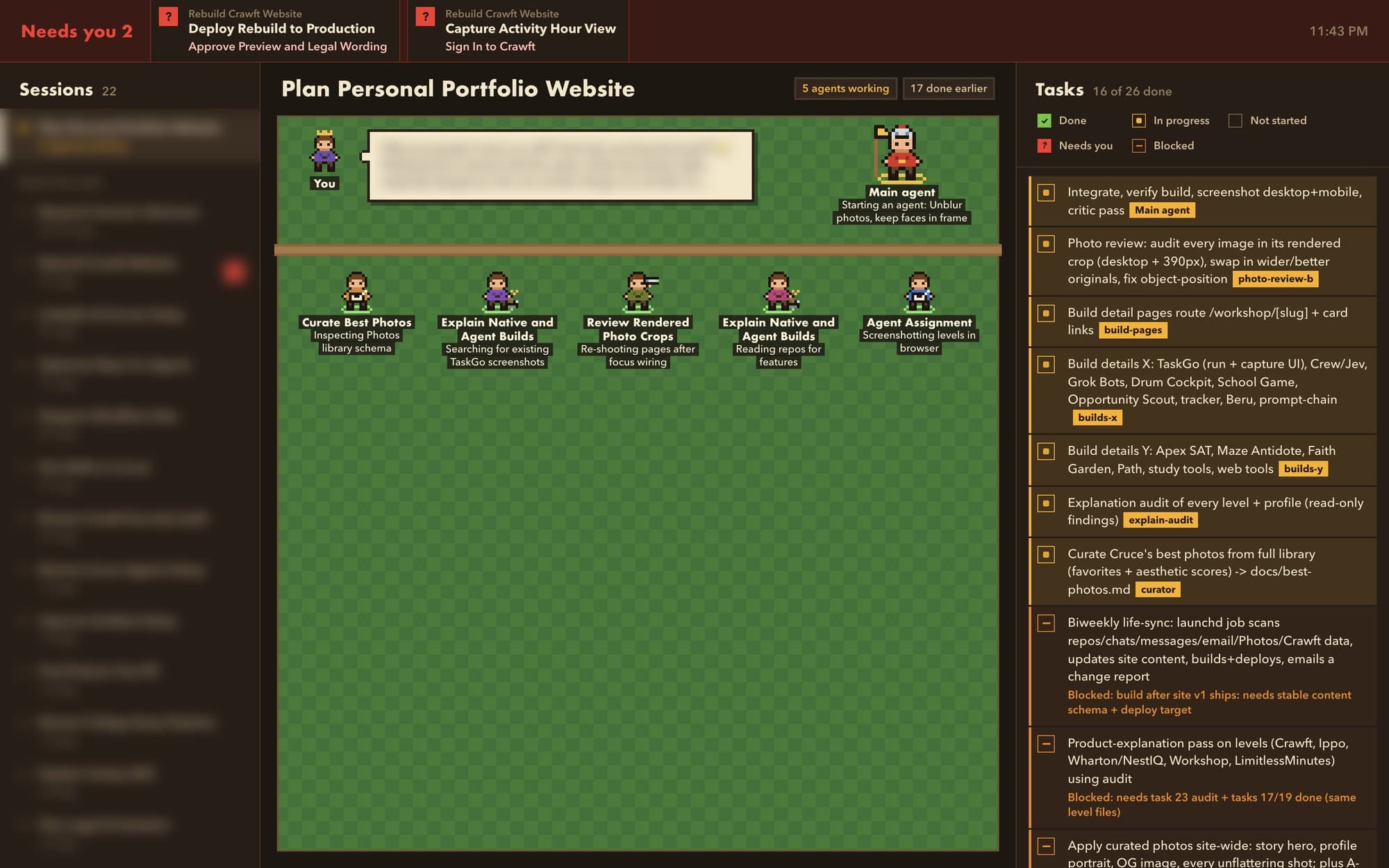 The full Crew dashboard: a 'Needs you 2' bar across the top, a blurred list of chats on the left, the session's agent scene in the middle and a task list with owner tags on the right.