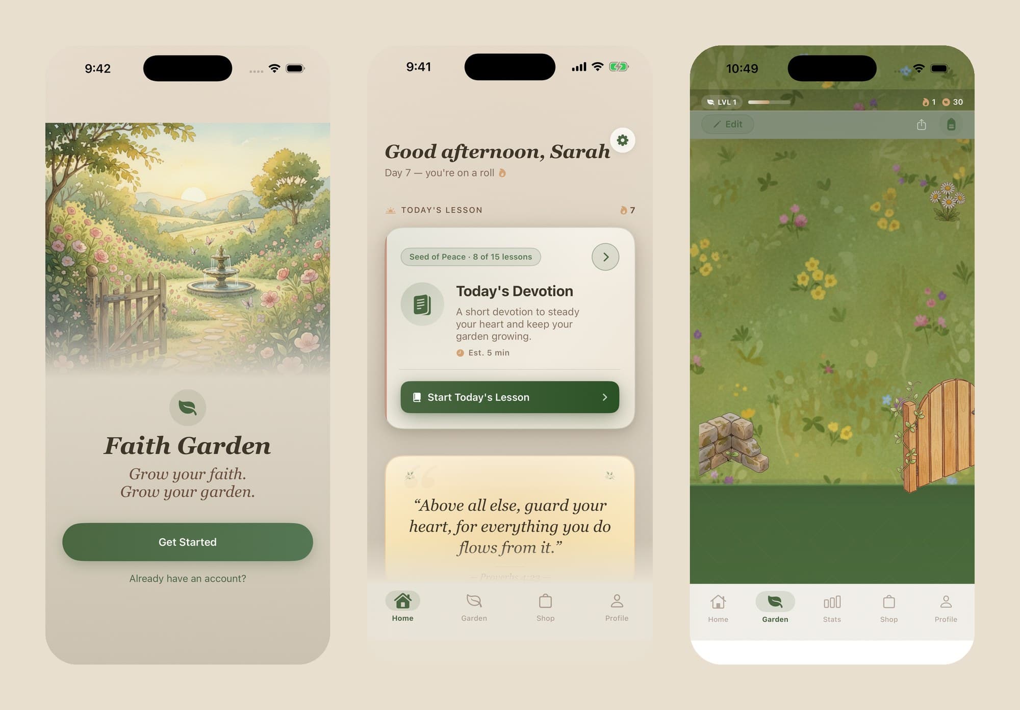 Three Faith Garden screens: a watercolor welcome screen reading 'Grow your faith. Grow your garden.', the home screen with today's devotion and a verse card, and a top-down pixel garden with a wooden gate.