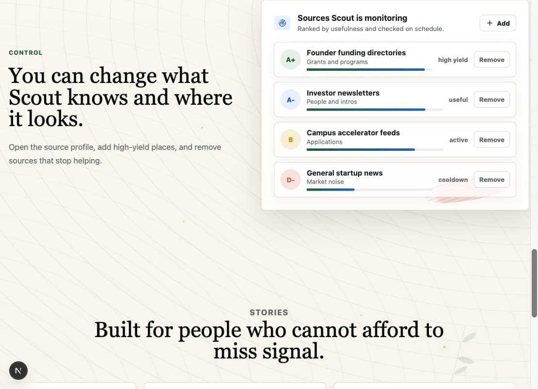 Scout's source panel: founder funding directories graded A+ and high yield, investor newsletters A-, campus accelerator feeds B, and general startup news D- in cooldown, each with a Remove button.